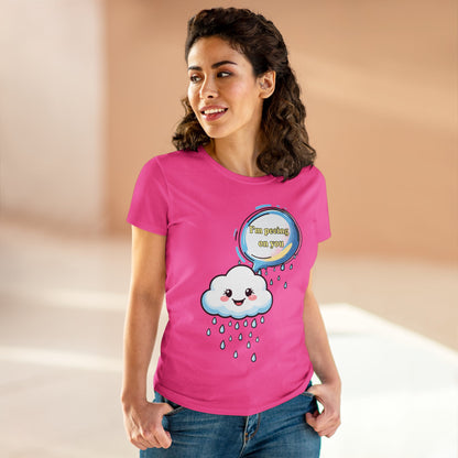 I'm Peeing On You - Women's Midweight Cotton Tee