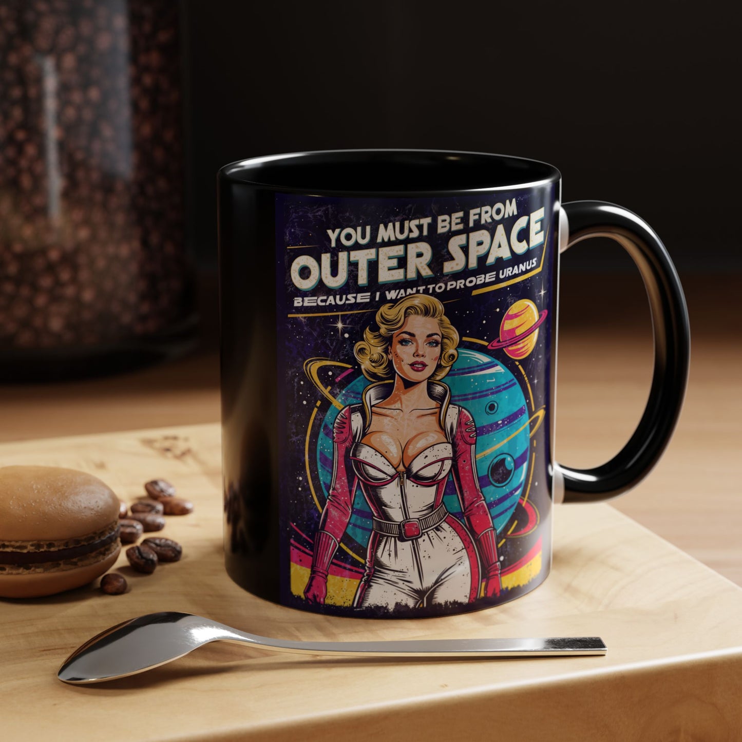 You Must Be From Outer Space - Accent Coffee Mug (11, 15oz)