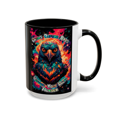 Crows Before Bros - Accent Coffee Mug (11, 15oz)