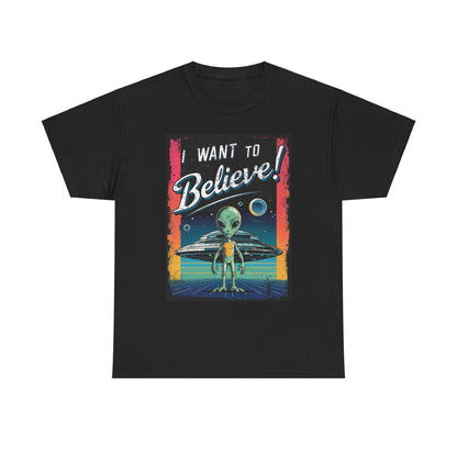 I want to believe - Unisex Heavy Cotton Tee