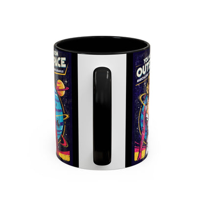 You Must Be From Outer Space - Accent Coffee Mug (11, 15oz)