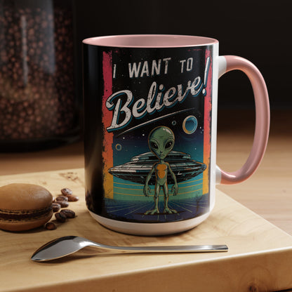 I Want To Believe - Accent Coffee Mug (11, 15oz)