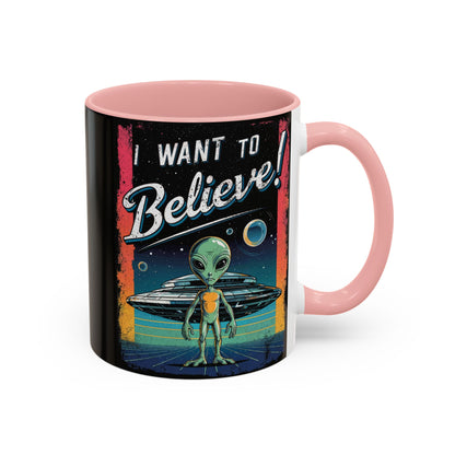 I Want To Believe - Accent Coffee Mug (11, 15oz)